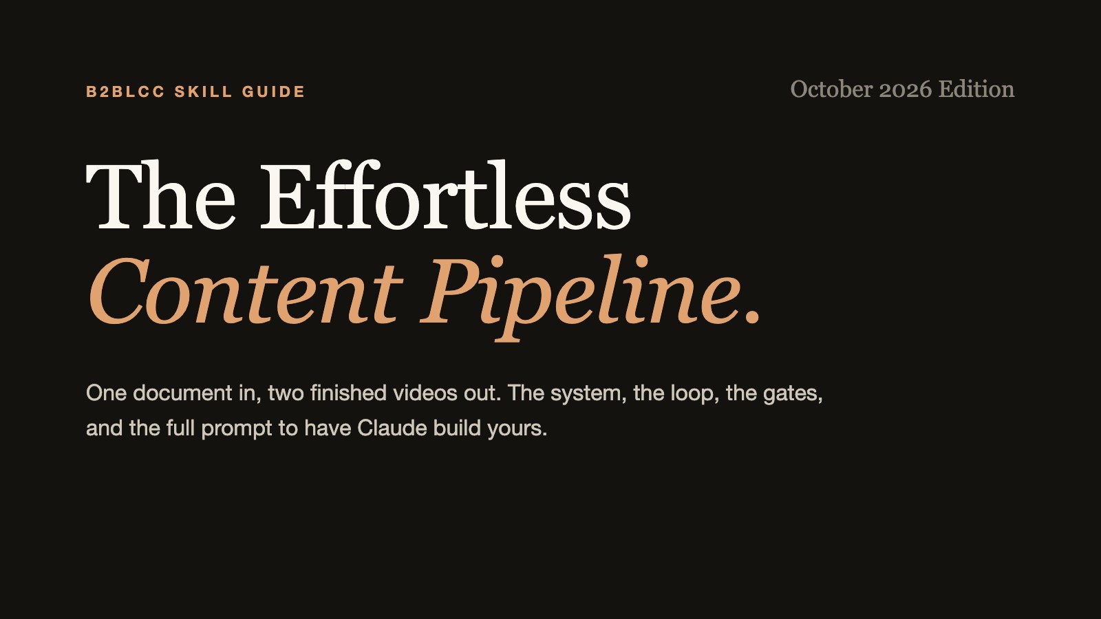 The Effortless Content Pipeline