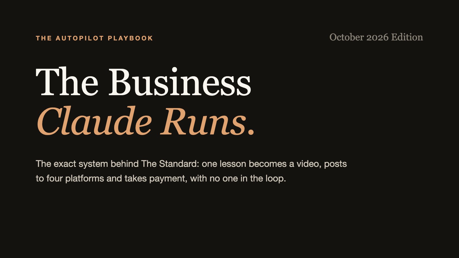 The Business Claude Runs